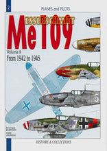 Load image into Gallery viewer, Luft - Messerschmitt Me 109, Volume II from 1942 to 1945, Planes and Pilots Series