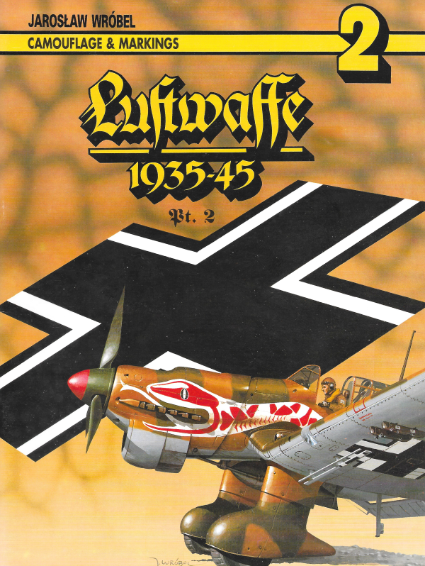 Luft - Luftwaffe 1935-1945 Camouflage and Markings, Part 2