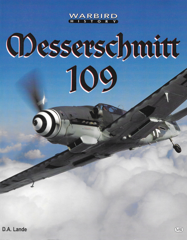 Luft - Messerschmitt 109 - Warbird History